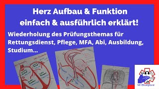 RD PRÜFUNGSWISSEN Herz umfassender erklärt Anatomie amp Physiologie längere Version [upl. by Rotce]