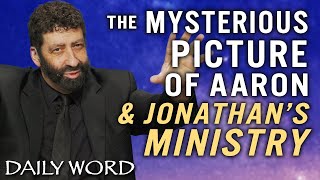 The Mysterious Picture of Aaron amp Jonathan’s Ministry  Jonathan Cahn Sermon [upl. by Smalley748]