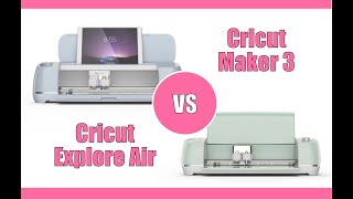 Cricut Maker 3 VS Cricut Explore Air le differenze quale scegliere perché acquistarle [upl. by Bela]