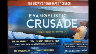 BTBC Evangelistic Crusade pt2  07032024 [upl. by Glaser147]