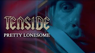 Tenside  PRETTY LONESOME Official Music Video [upl. by Jarret26]