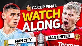 🏆 MANCHESTER UNITED vs MAN CITY FA CUP FINAL Watchalong with Mark Goldbridge [upl. by Anaej]