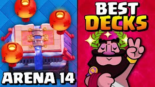 TOP 3 ARENA 14 DECKS CLASH ROYALE SERENITY PEAK BEST DECKS DOMINATE [upl. by Kraul333]