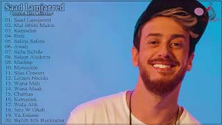 Saad Lamjarred Collection Songs 2018  أفضل أغاني سعد لامجاردأفضل أغاني س [upl. by Stormie]