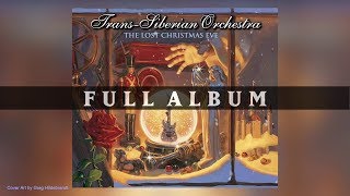 TransSiberian Orchestra  The Lost Christmas Eve Full Album [upl. by Ssalguod]