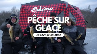 ON COMMENCE LANNÉE EN FORCE PÊCHE SUR GLACE CHEZ ESCAPADE KIAMIKA [upl. by Jemena]