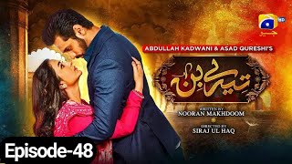 Tare Bin Drama Episode 48  Promo Review 48  Presented by Yamna Reviews 13M yumnazaidi wahajali [upl. by Edmunda866]