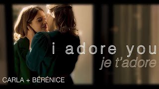 Carla  Bérénice  I adore you Je t’adore [upl. by Nihs]