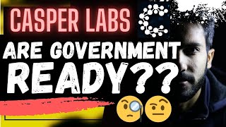 🚨 CASPER LABS ARE GOVERNMENTS READY🚨 [upl. by Cyprus429]