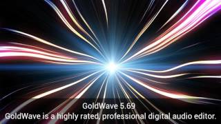 Download GoldWave 569 [upl. by Lazare554]