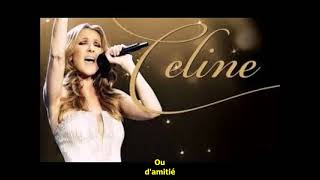 céline dion  Damour ou damitié  paroles [upl. by Stauffer]