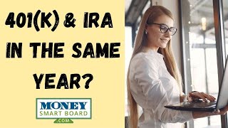 Can You Contribute To An IRA and 401k In The Same Year [upl. by Ahsila]