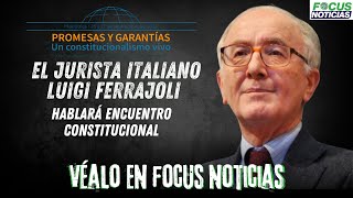 El JURISTA Italiano LUIGI FERRAJOLI Hablará en el ENCUENTRO de la CORTE CONSTITUCIONAL FocusNotici [upl. by Annavoeg]