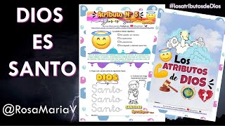 ATRIBUTO DIOS ES SANTO 😇 clase biblica de los atributos de Dios para niños cristianos RosaMariaV 🦋 [upl. by Anastassia]