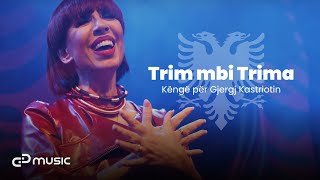 Irma Libohova  Trim mbi Trima Këngë për Gjergj Kastriot Skënderbeun [upl. by Shauna]