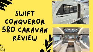 Swift Caravan Reviews  Everything You Need To Know The 2022 Swift Conqueror 580 [upl. by Cicero]