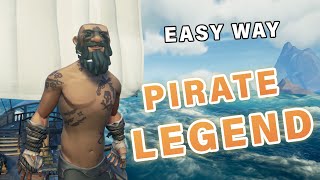 Easy Way To PIRATE LEGEND For New Players ► Sea of Thieves [upl. by Ynahpit]