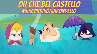 Oh Che Bel Castello Marcondirondirondello  Canzoni per Bambini Baby Dance Compilation [upl. by Ilrac]