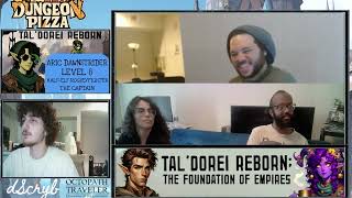 TalDorei Reborn The Foundation of Empires  Session 36  Emotional Damage  DND 5E [upl. by Suilmann]