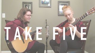 Take Five arr Bruskers Guitar Duo  Katelyn Prieboy amp Emma Pettyjohn [upl. by Leibrag]