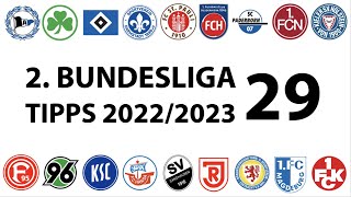 Bundesligatipps 2Liga  29Spieltag  Saison 20222023 [upl. by Seto]