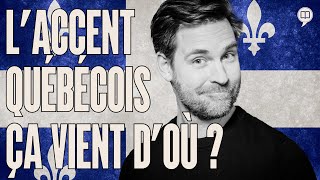 Accent québécois  origine et mode d’emploi  LHistoire nous le dira  230 [upl. by Iduj]