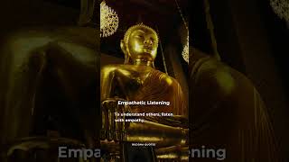 Empathetic Listening quotesoftheday buddhaquotes [upl. by Undry]