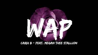 Cardi B  WAP feat Megan Thee Stallion [upl. by Ver268]