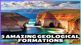 5 Amazing Geological Formations [upl. by Kered487]