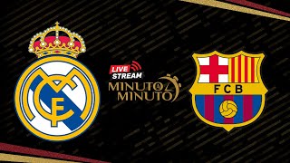 ⏱️ MINUTO A MINUTO  Real Madrid vs FC Barcelona  Final de la Supercopa de España [upl. by Aikrahs]