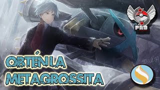 Cómo conseguir la Metagrossita I Pokémon Revolution Online [upl. by Notserc]