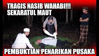 2 WAHABI SEKARAT AKIBAT TANTANG GUS SAMSUDIN PENARIKAN PUSAKA [upl. by Anawit956]