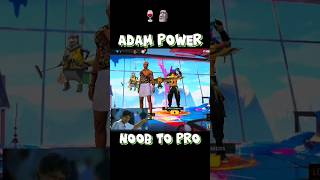 free fire adam power🍷noob to pro🗿shorts freefire video 😱 [upl. by Moffit814]