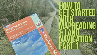 How To Get Started With Mapreading amp Land Navigation  Part 1 get to know your map [upl. by Bust]