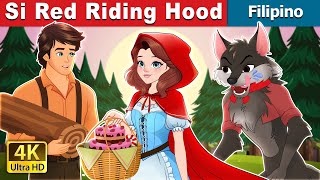 Si Red Riding Hood  Red Riding Hood in Filipino  FilipinoFairyTales [upl. by Asaph]