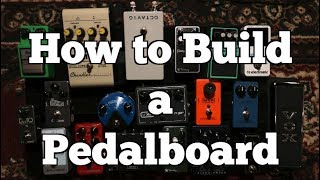 How To Build a Guitar Pedal Board [upl. by Neill]