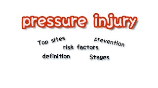 Pressure injuries ulcers  Definition Stages Risk factorsTop sites amp Prevention [upl. by Llecrad]