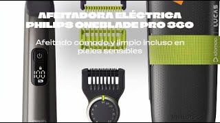 🔴🔵Afeitadora Philips OneBlade Pro 360  1 cuchilla 360 14 longitudes de corte 1 kit para el cuerpo [upl. by Fowler243]