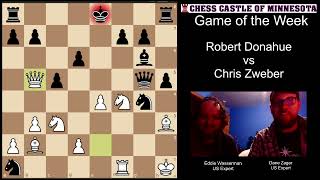 Chess Castle Game of the Week 62724 [upl. by Madonna]