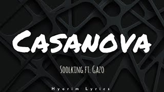 Soolking ft Gazo  Casanova Lyrics [upl. by Areem]