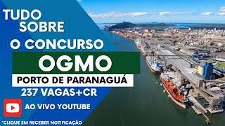 Concurso OGMO  Porto de Paranaguá  2024  Informações Edital [upl. by Atikihc]