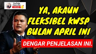 🔥Akaun Fleksibel KWSP bakal dilaksana April depan [upl. by Lunna]