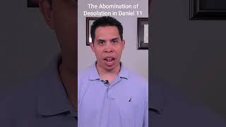 The Abomination of Desolation in Daniel 11 A Bible Prophecy Explanation [upl. by Mollee]