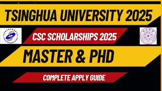 Tsinghua University CSC Scholarship 2025 in China Requirements amp Application Process [upl. by Eilsehc]