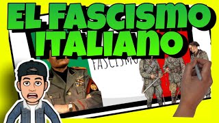 🍕 ¿Qué fue el FASCISMO ITALIANO  Historia [upl. by Nelson419]