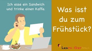 German Speaking  Was isst du zum Frühstück  Sprechen  A1  A2  Learn German [upl. by Norted235]