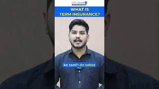 What is Term Insurance  Term Insurance Kya hai Explained Under 50 Seconds  Policybazaar [upl. by Anni682]