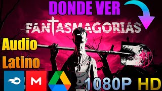 👑Fantasmagorías 2015® ✅🅶🆁🅰🆃🅸🆂 1080🅿Español Latino LuisFSeries [upl. by Ahker]