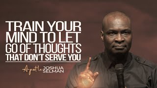 LET THIS MIND BE IN YOU  APOSTLE JOSHUA SELMAN [upl. by Rosena]