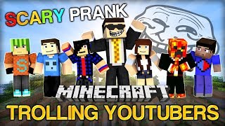 820K SPECIAL  Minecraft Trolling Youtubers  The Scary Prank w Zexy Preston Vikk and more [upl. by Yahsan]